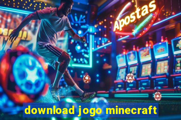 download jogo minecraft